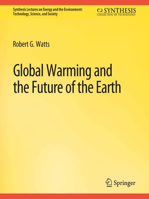 cover image of Global Warming and the Future of the Earth